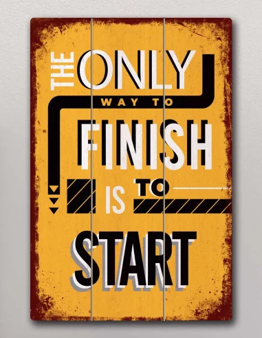 VINOXO Motivational Wall Art for Office - The Only Way To Finish Is To Start